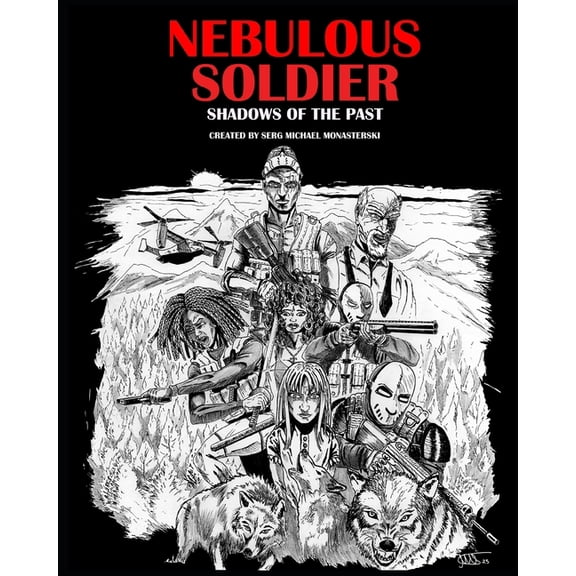 Nebulous Soldier: Shadows of the Past, (Paperback)