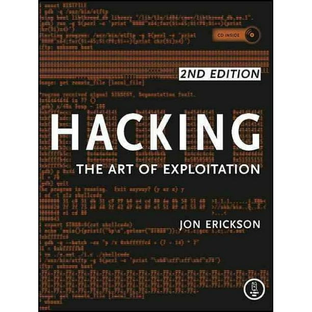 Hacking, Jon Erickson Produit de Techniques Mixtes