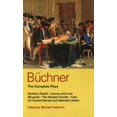 thumbnail image 1 of Pre-Owned Buchner: Complete Plays: Danton's Death; Leonce and Lena; Woyzeck; The Hessian Courier; Lenz; On Cranial Nerves; Selected Letters (Paperback) 0413140903 9780413140906, 1 of 1