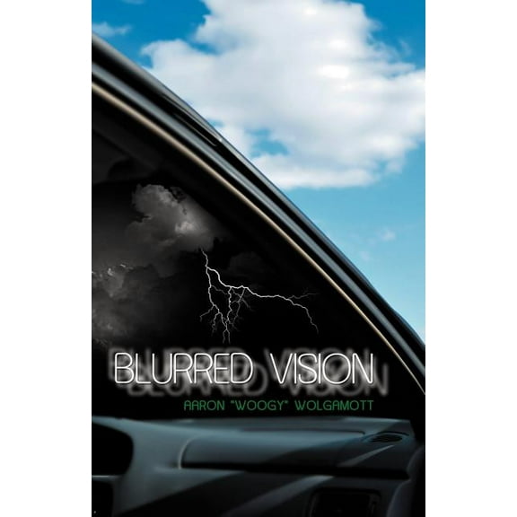 Blurred Vision