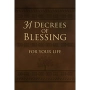 31 Decrees of Blessing for Your Life (Hardcover)