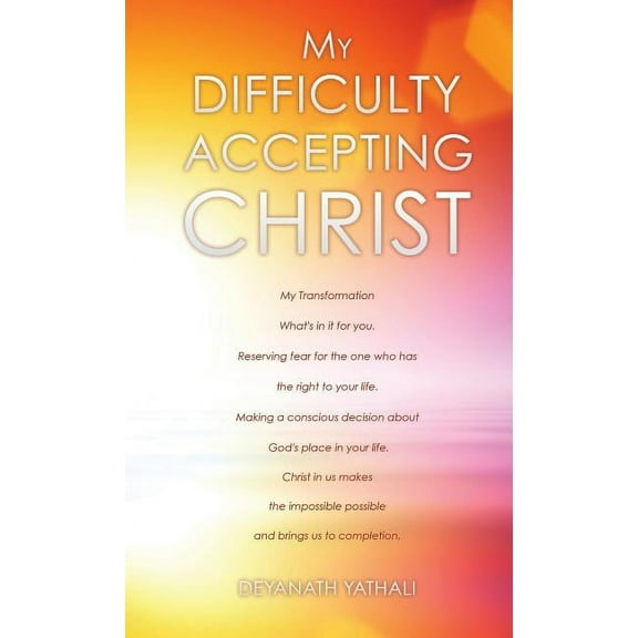 My Difficulty Accepting Christ, (Hardcover)