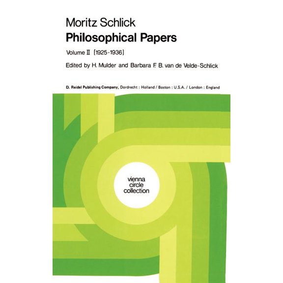 Vienna Circle Collection Philosophical Papers: Volume II: (1925-1936), Book 11, (Hardcover)