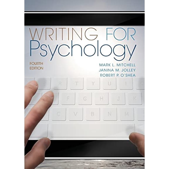 Pre-Owned Writing for Psychology (Paperback) 1111840636 9781111840631
