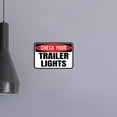 thumbnail image 5 of Classic Framed Plus Check Your Trailer Lights Wall or Door Sign | RV Accessories - Large, 5 of 8