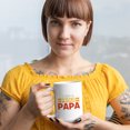 thumbnail image 2 of I Am a Proud Papa, Father's Day or Dad's Birthday, White 15oz Ceramic Mug, 2 of 5