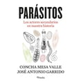 thumbnail image 1 of Libro Parasitos Tapa Blanda, Autor Concha Mesa Valle, Editorial Pinolia, 1 of 2