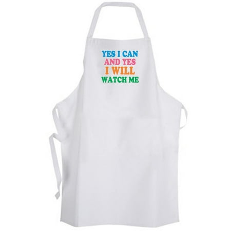 

Aprons365 - Yes I Can and Yes I Will Watch Me – Apron - Inspirational Quote