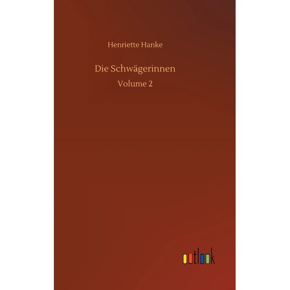 Die Schwägerinnen (Hardcover)