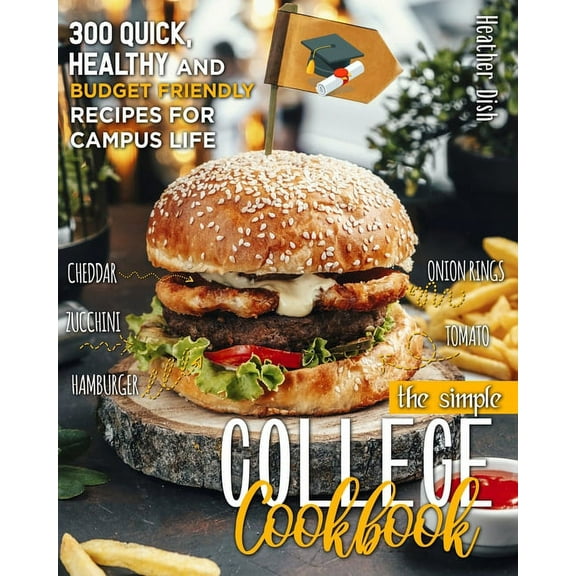 The Simple College Cookbook (Paperback)