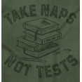 thumbnail image 2 of Take Naps Not Tests Sleepy Nerdy Gym Sweatshirt for Men or Women Brisco Brands S, 2 of 5