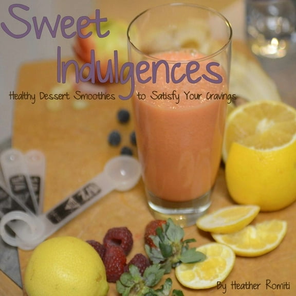 Sweet Indulgences, (Paperback)
