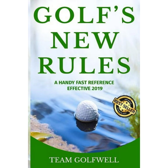 Golf's New Rules: A Handy Fast Reference Effective 2019, (Paperback)