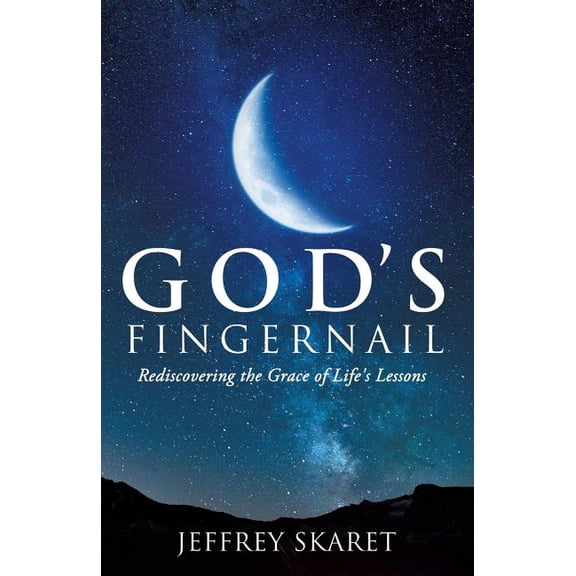 God's Fingernail, (Paperback)