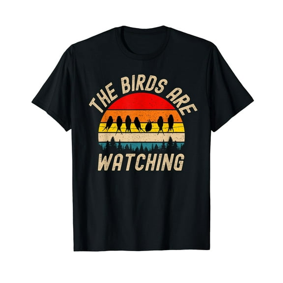 The Birds Are Watching Wake Up America Birds Aren't Real T-Shirt
