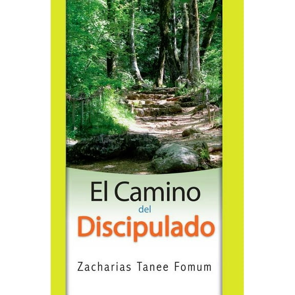 del Camino Cristiano El Camino Del Discipulado, Book 3, (Paperback)