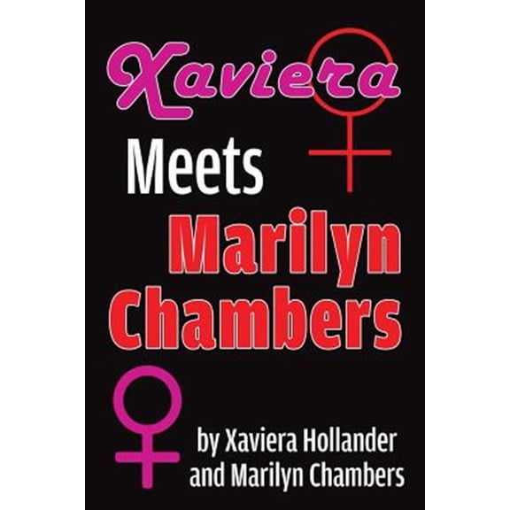 Pre-Owned Xaviera Meets Marilyn Chambers (Paperback)