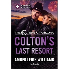 Pre-Owned Colton's Last Resort (Mass Market Paperback) 1335502653 9781335502650