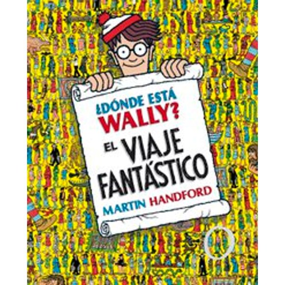 Libro El Viaje Fantastico Tapa Blanda, Autor Martin Handford, Editorial B De Blok