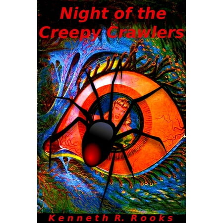 - Night of the Creepy Crawlers - eBook