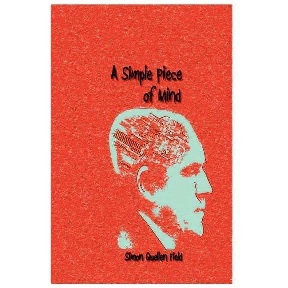 A Simple Piece of Mind (Paperback)