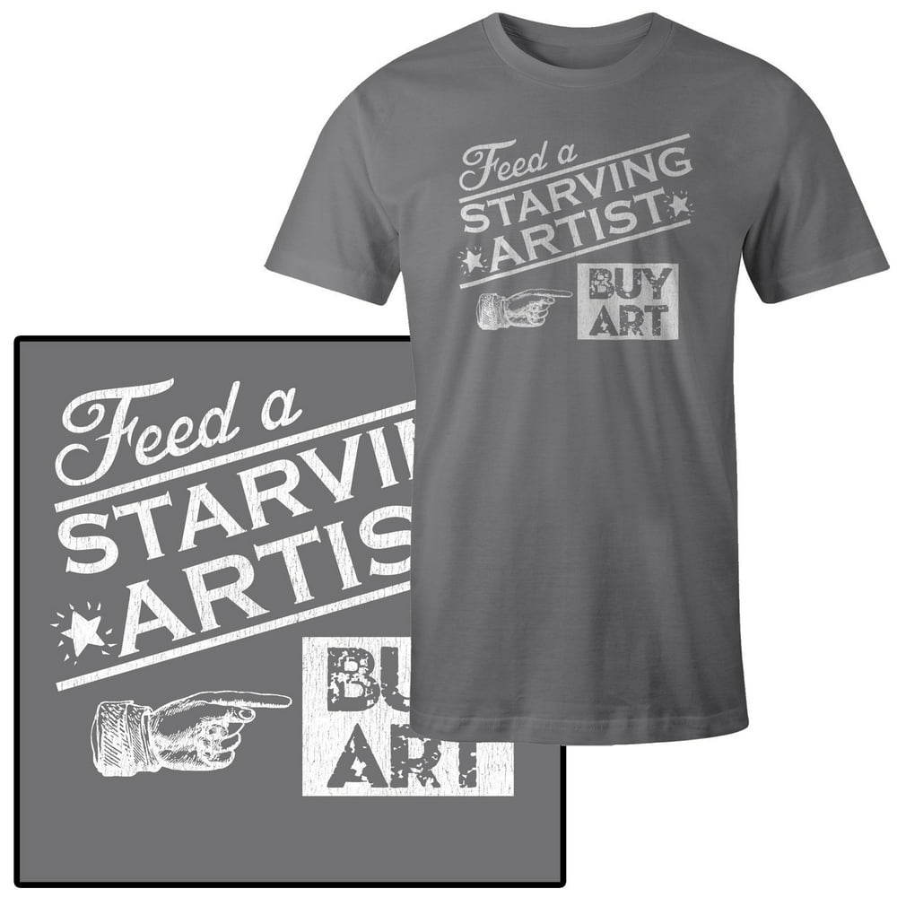 Mad Marble Men's Feed A Starving Artist Buy Art TShirt