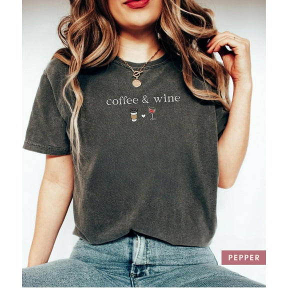 Coffee & Wine Coffee Lover Shirt Wine Lover Shirt Gift For Her Coffee Gift Tee Funny Coffee Shirt Women Gift Tee