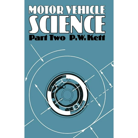 Motor Vehicle Science Part 2, (Paperback)