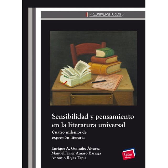 Libro Sensibilidad y Pensamiento en la literatura universal Reims Ediciones 9786079250836