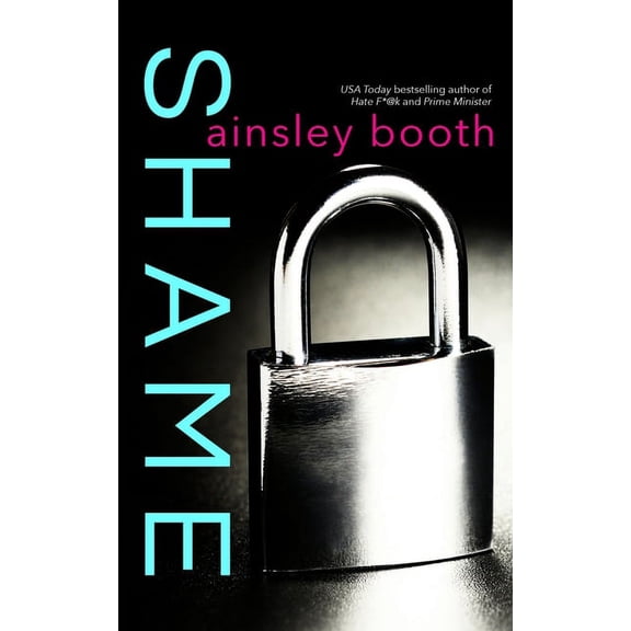 Secrets and Lies Shame, Book 2, (Paperback)