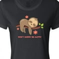 thumbnail image 4 of Inktastic Don't Hurry Sloth Women's T-Shirt, 4 of 5