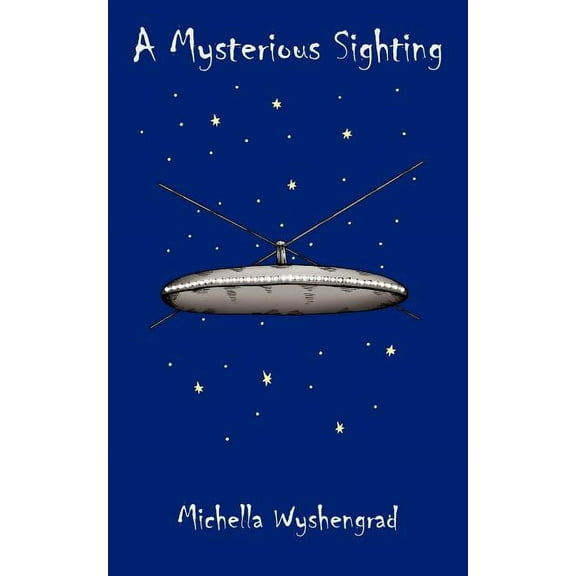A Mysterious Sighting, (Paperback)