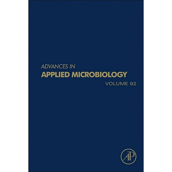 Advances in Applied Microbiology Advances in Applied Microbiology: Volume 92, Book 92, (Hardcover)