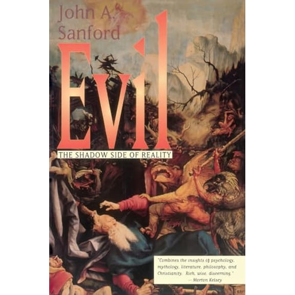 Pre-Owned Evil The Shadow Side of Reality (Paperback) 0824505263 9780824505264