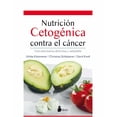 thumbnail image 1 of NUTRICION CETOGENICA EDITORIAL SIRIO CONTRA EL cancer, 1 of 2