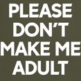 thumbnail image 3 of CafePress - Please Don't Make Me Adult Today Dark T Shirt - Men's Classic Graphic Cotton T-Shirt, 3 of 4