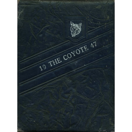(Custom Reprint) Yearbook: 1947 Richland Springs High School - Coyote Yearbook (Richland Springs TX)