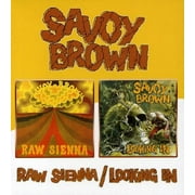 Savoy Brown - Raw Sienna/Looking In - Rock - CD