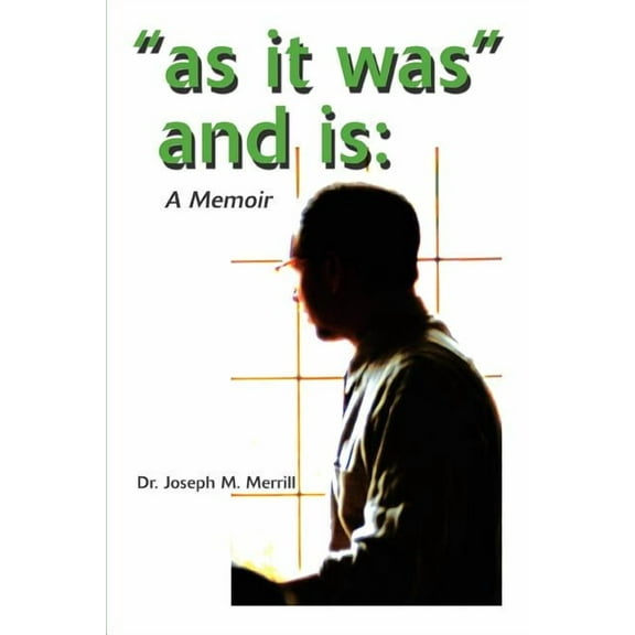 As It Was and Is: A Memoir (Paperback)