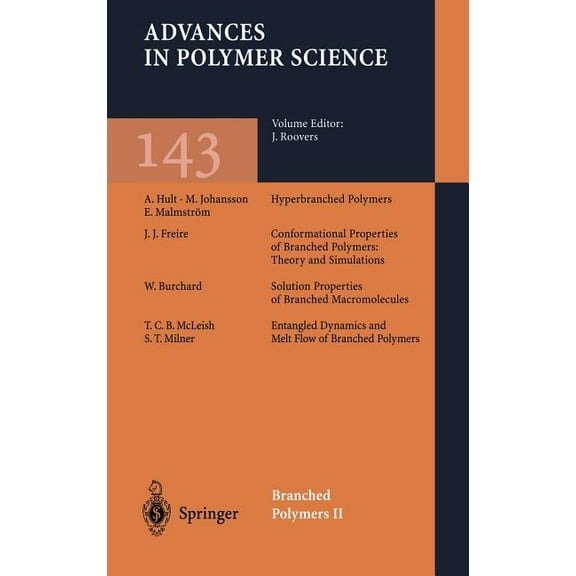 Advances in Polymer Science Branched Polymers II, Book 143, (Hardcover)