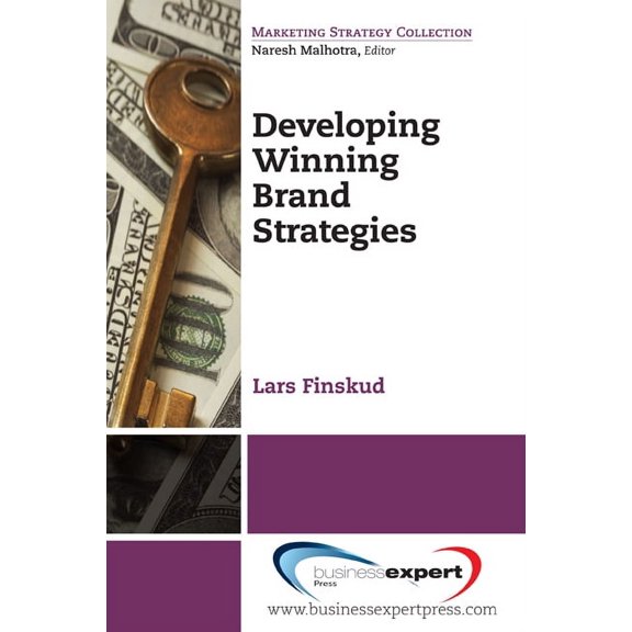 Developing Winning Brand Strategies, (Paperback)