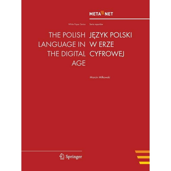 White Paper The Polish Language in the Digital Age, (Paperback)