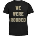 thumbnail image 1 of No Call We Were Robbed Mens T Shirt Black MD, 1 of 1