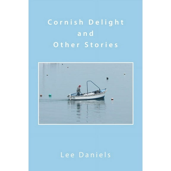 Cornish Delight and Other Stories