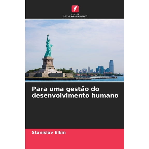 Para uma gestÃ£o do desenvolvimento humano, (Paperback)