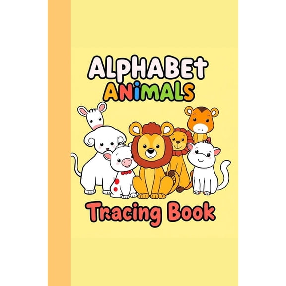 Alphabet Animals: Tracing Book, (Paperback)