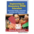 thumbnail image 1 of Pre-Owned Engineering in Elementary Stem Education: Curriculum Design, Instruction, Learning, and Assessment (Paperback) 0807758779 9780807758779, 1 of 1