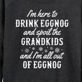 thumbnail image 3 of Instant Message - Drink Eggnog And Spoil The Grandkids Christmas - Women's Lightweight French Terry Long Sleeve Shirt, 3 of 6