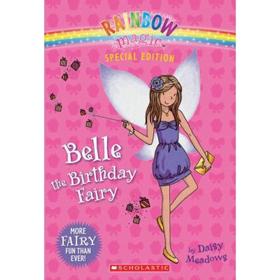 Pre-Owned Rainbow Magic: Belle the Birthday Fairy (Paperback) 0545270545 9780545270540
