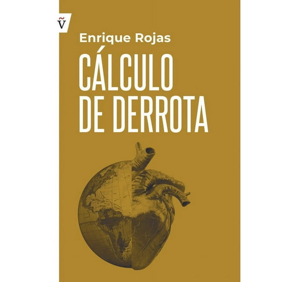 Calculo de derrota (Paperback)